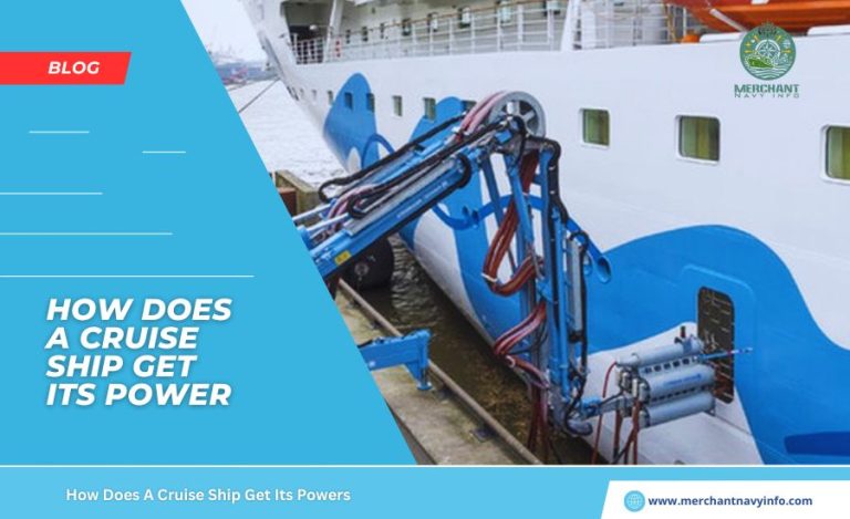 How Does A Cruise Ship Get Its Power? - Marine Insight 360